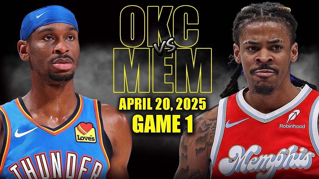 Oklahoma City Thunder vs Memphis Grizzlies Full Game 1 Highlights - April 20, 2025 | NBA Playoffs
