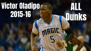 Victor Oladipo 2015-16 ALL Dunks