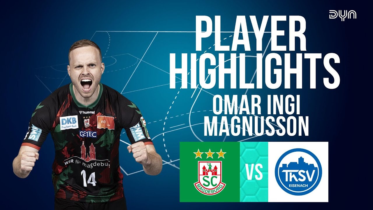 Omar Ingi Magnusson Highlights vs. ThSV Eisenach