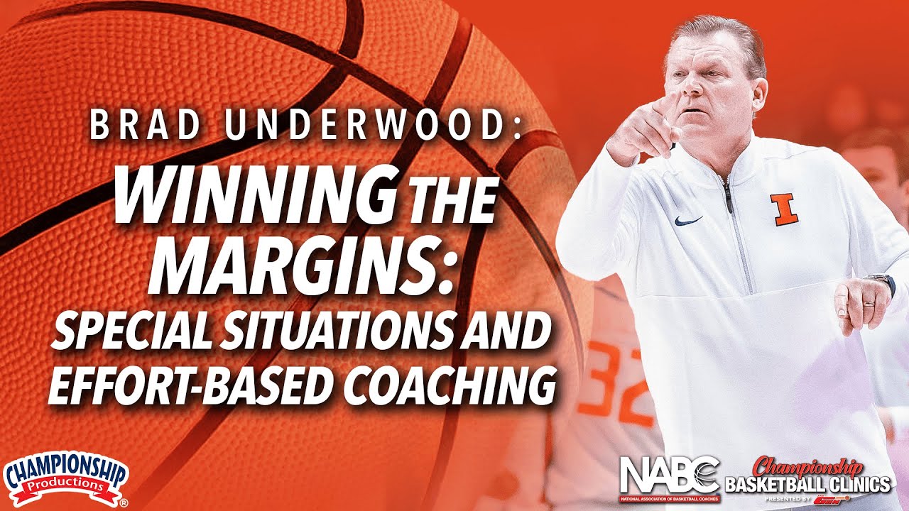 Winning the Margins: Special Situations and Effort-Based Coaching with Brad Underwood!