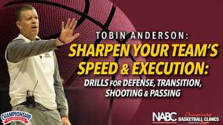 Sharpen Your Team's Speed & Execution: Drills for Defense, Transition, Shooting & Passing