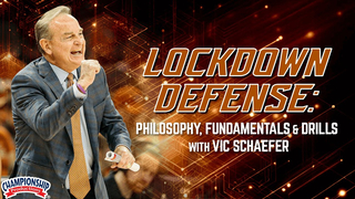 Lockdown Defense: Philosophy, Fundamentals & Drills with Vic Schaefer