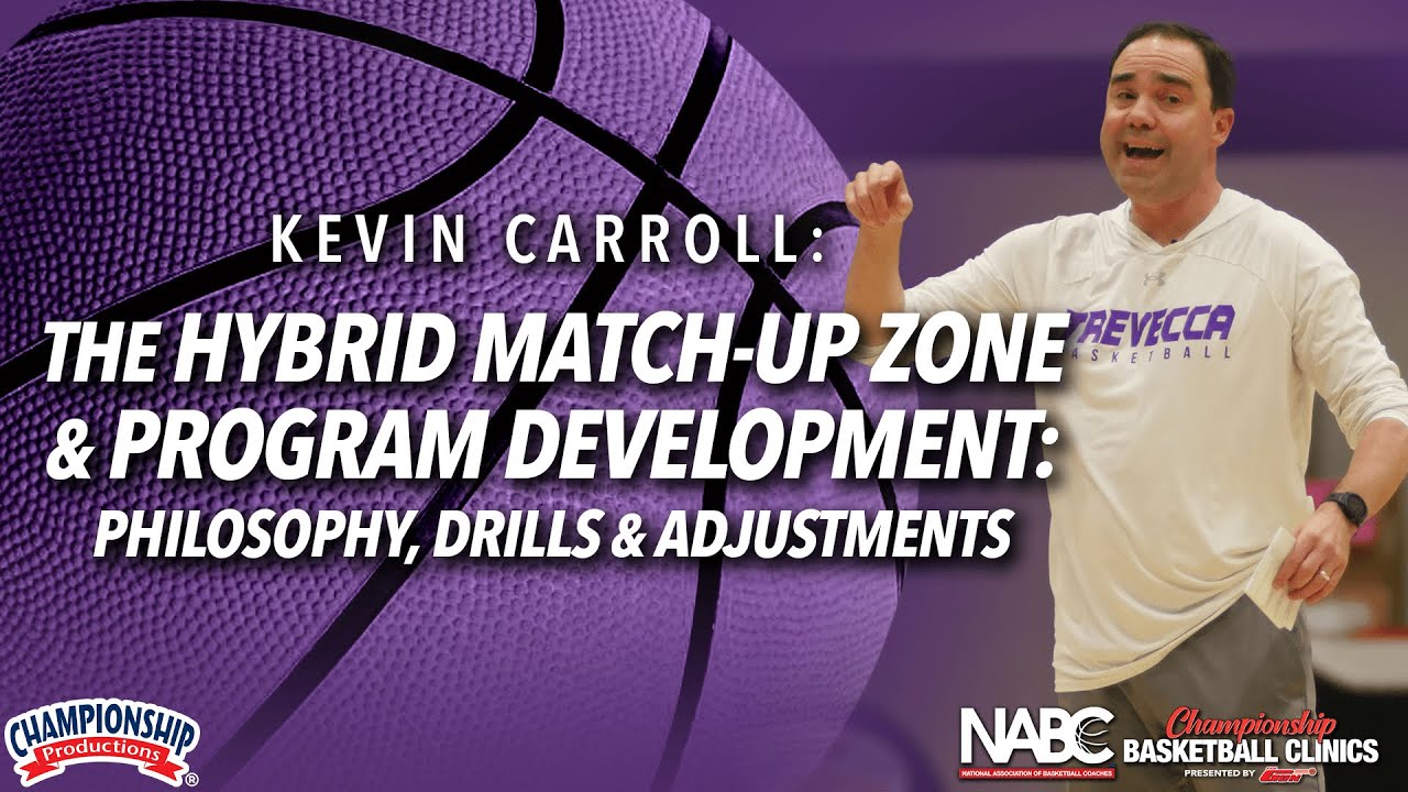 The Hybrid Match-Up Zone & Program Development: Philosophy, Drills & Adjustments