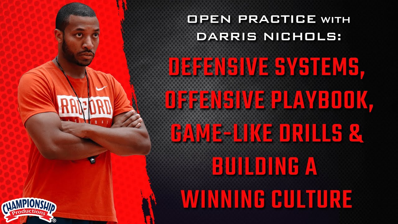 Darris Nichols: Defensive Systems, Offensive Playbook, Game-Like Drills & Building a Winning Culture