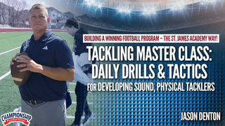 Tackling Master Class: Daily Drills & Tactics for Developing Sound, Physical Tacklers