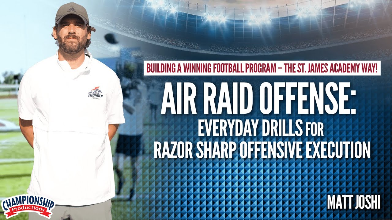 Air Raid Offense: Everyday Drills for Razor Sharp Offensive Execution