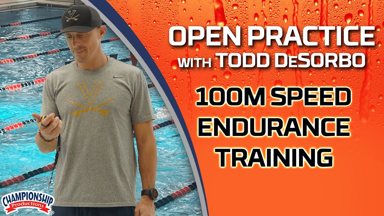 Open Practice with Todd DeSorbo: 100m Speed Endurance Training