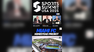 Miami FC Leaders Unveil Homestead Project Vision at Miami Sports Summit