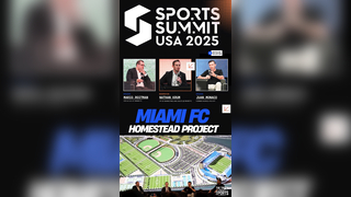 Miami FC Leaders Unveil Homestead Project Vision at Miami Sports Summit