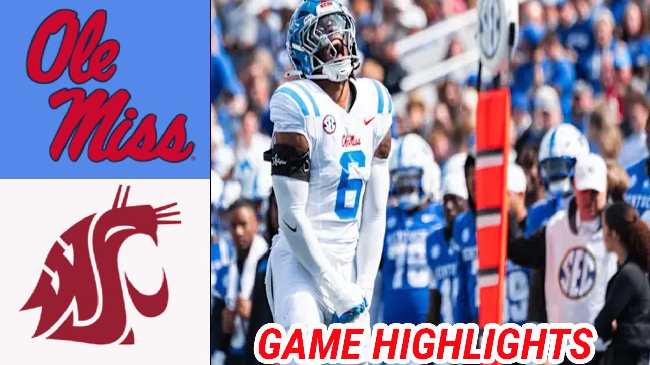 Ole Miss vs Washington State FULL GAME HIGHLIGHTS NCAAF WEEK 7 Oct 11,2025 College Football
