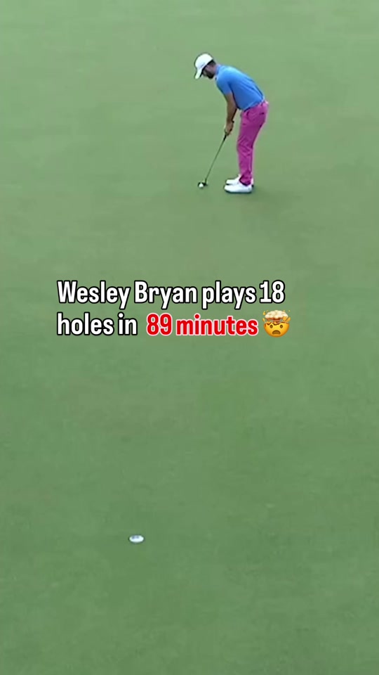 The fastest round in PGA TOUR history Wesley Bryan finished 18 hole...