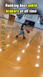 ranking best ankle brakers of alk time #anklebreaker #basketball #top...