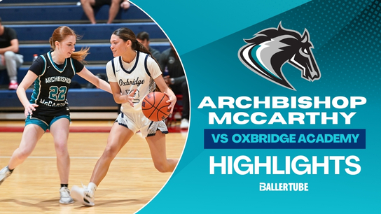 Girls Basketball: McCarthy vs Oxbridge Academy — Key Moments & Results