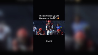 Mic’d Up QBs still gotta face those hard-hitting NFL defenses. (Pa...