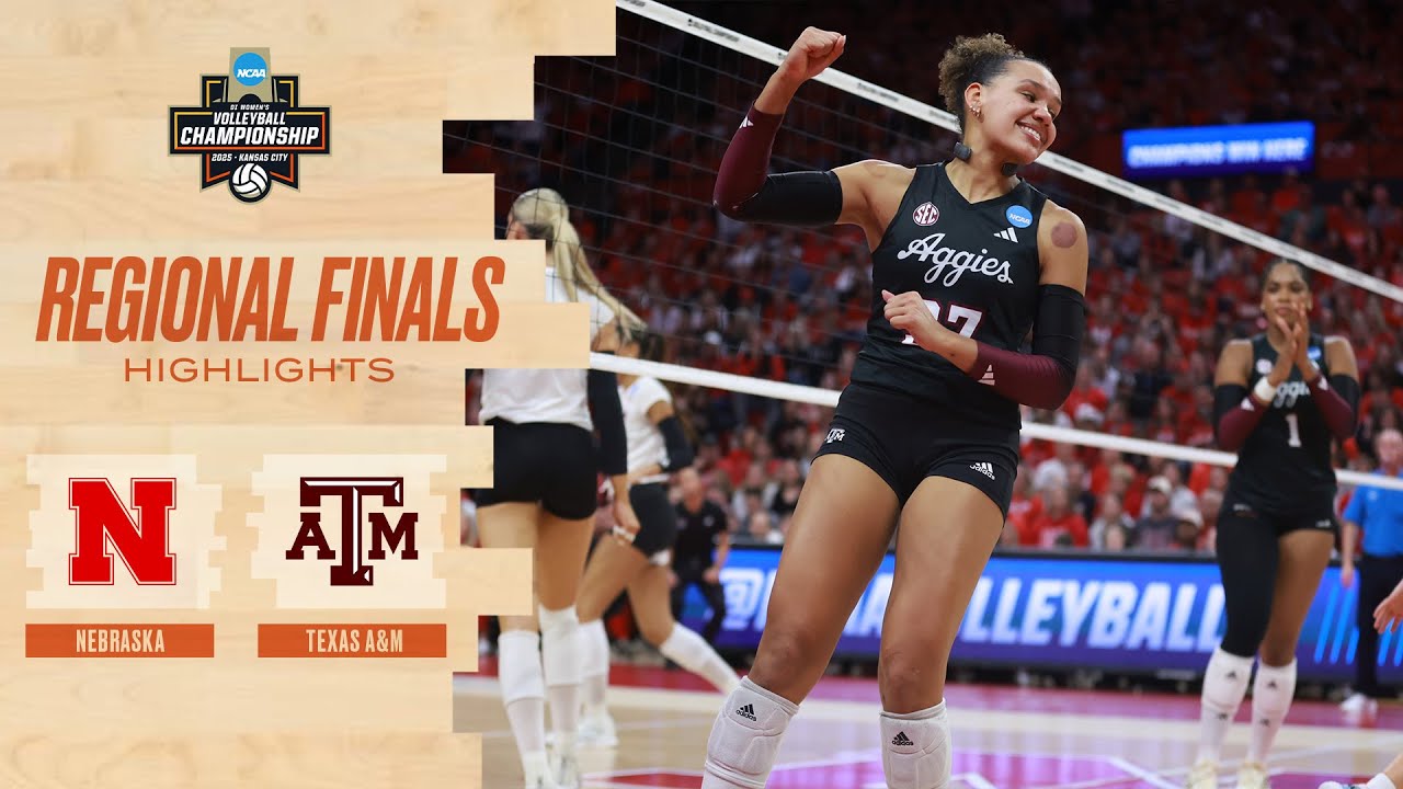 Texas A&M Battles Nebraska in 2025 NCAA Volleyball Regional Final