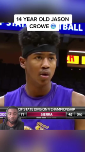 14 year old Jason Crowe Jr. went crazy in high school and averaged 35...