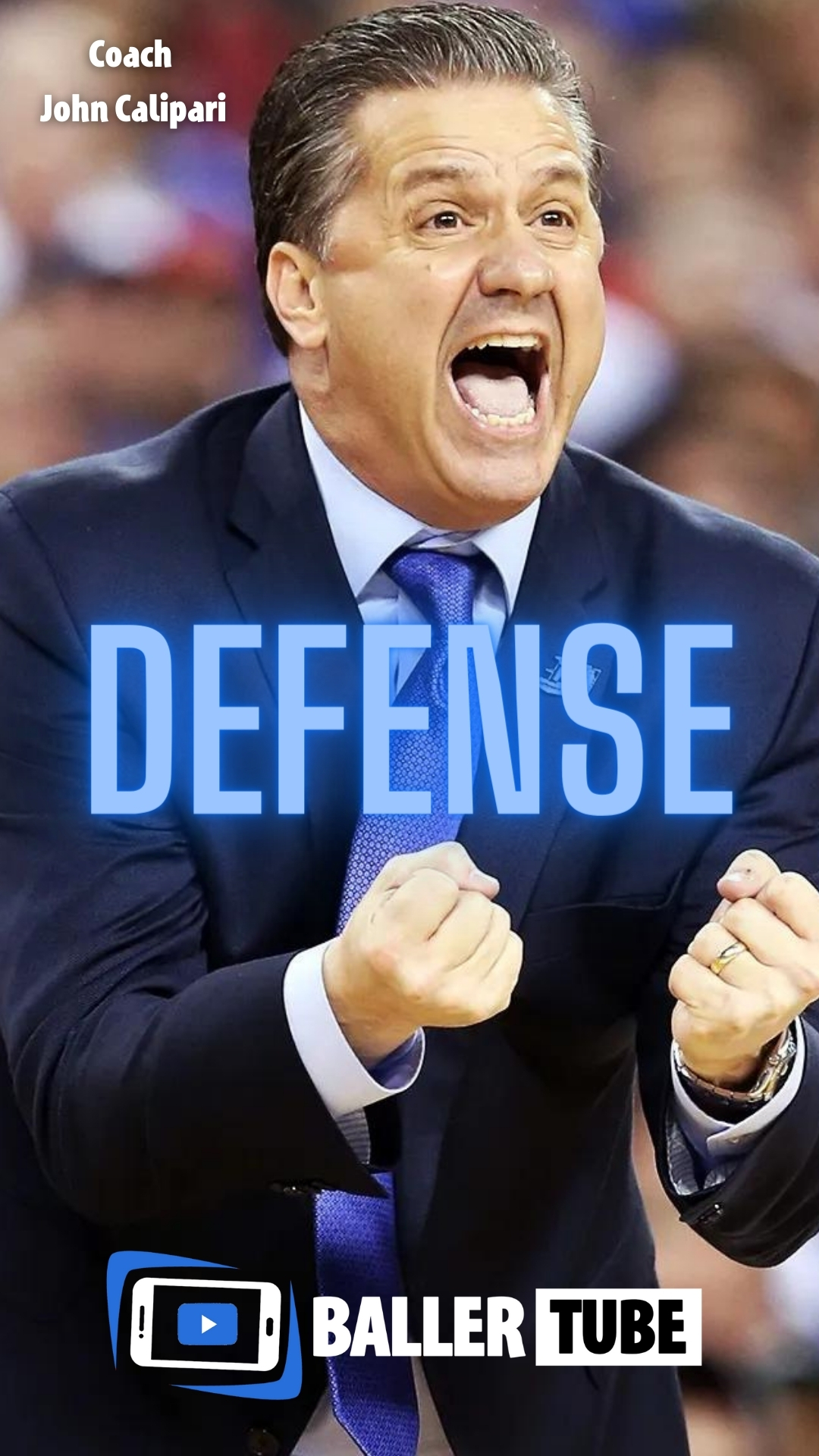Kentucky Coach John Calipari : Defensive principles