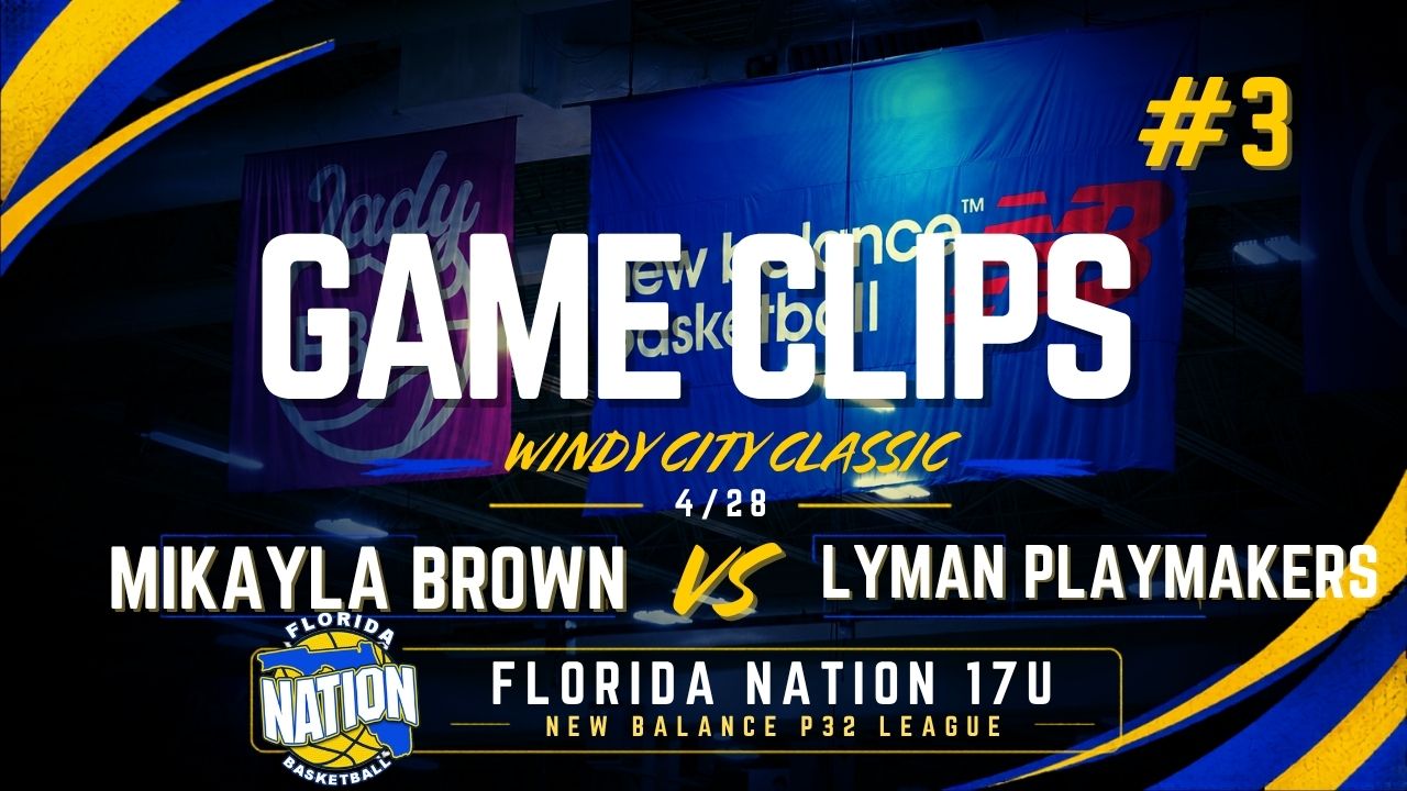 Mikayla Brown vs Lyman Playmakers