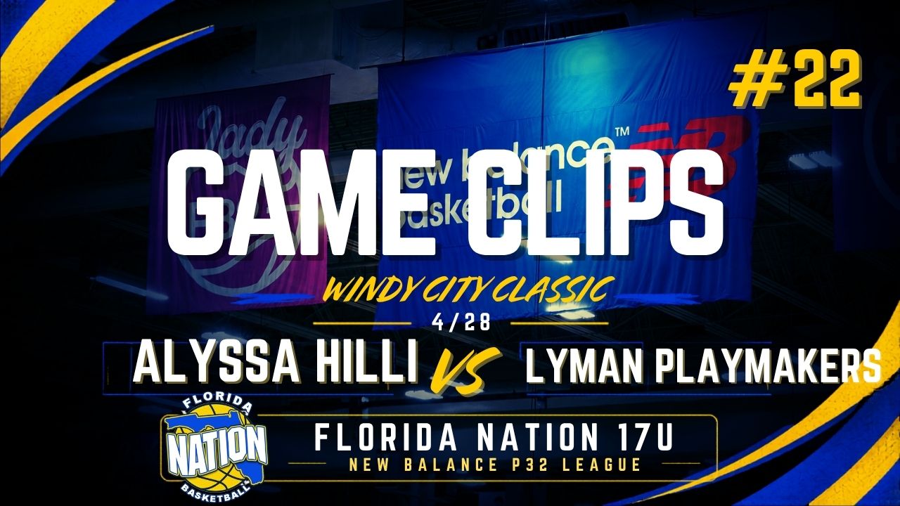 Alyssa Hill vs Lyman Playmakers