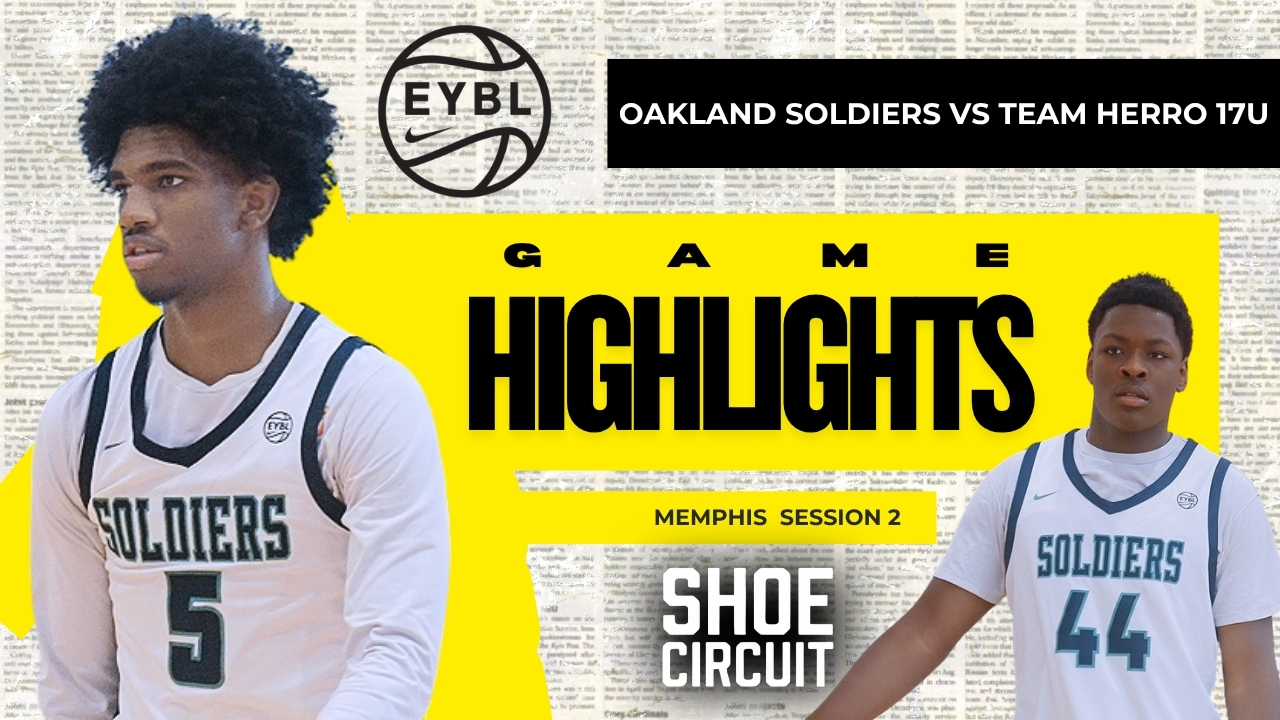 Team Herro vs Oakland Soldiers | EYBL Session 2 Memphis Highlights & Recap