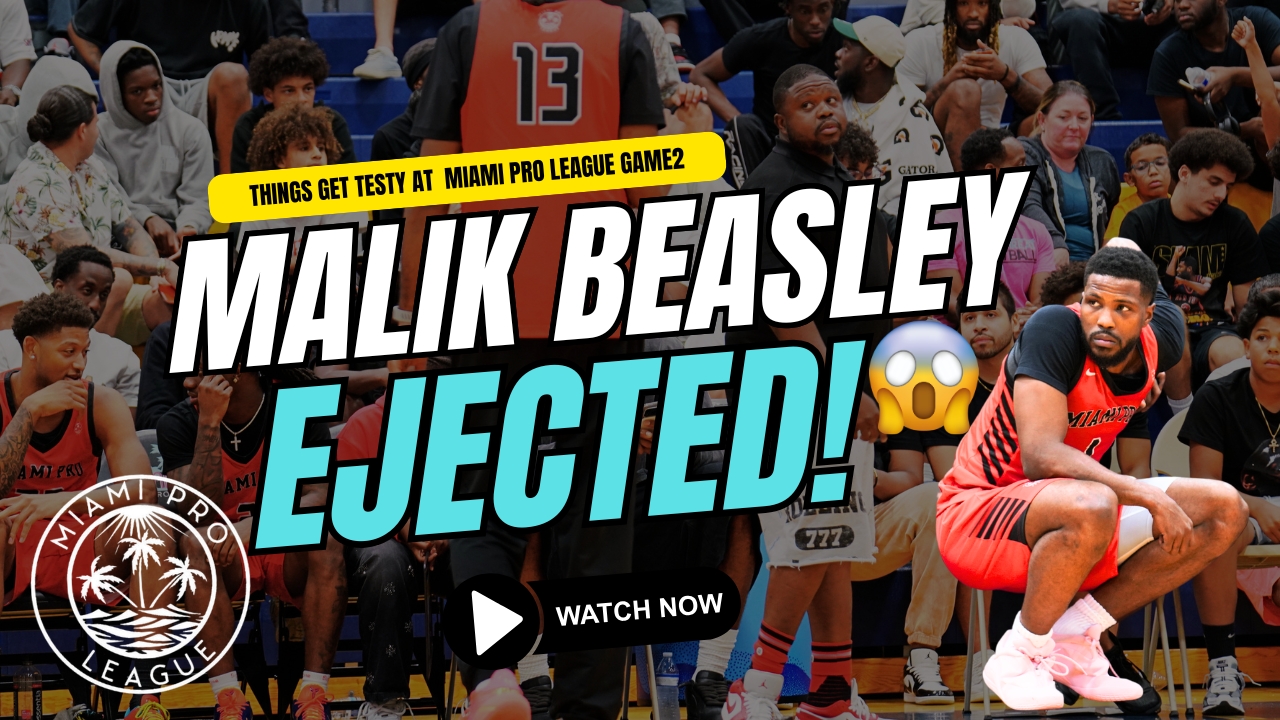 Malik Beasley Gets EJECTED in the 2nd Half! 😳 Team Remy vs Miami Pro League Game 2