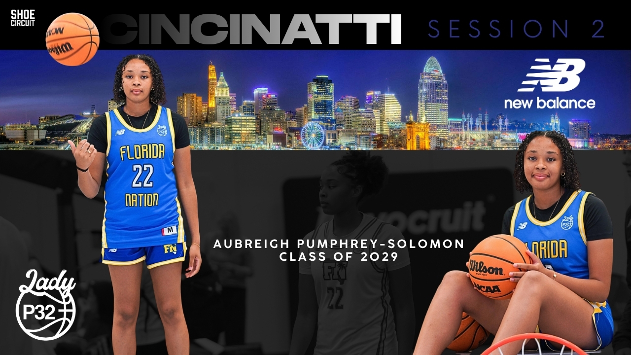 Highlights from Session 2 | Aubreigh Pumphrey Solomon | P32 15U