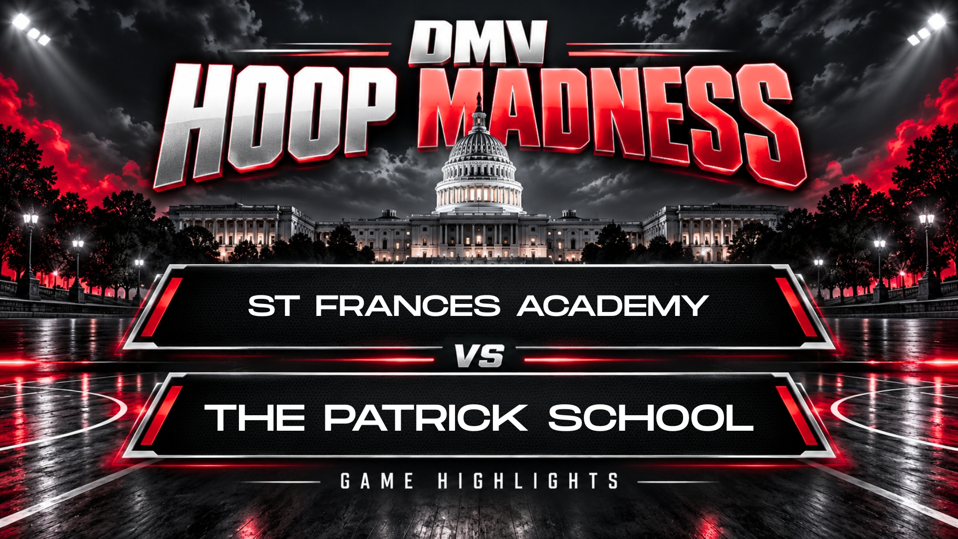 St. Frances Academy vs. The Patrick School | 2026 DMV Hoops Madness Day 2