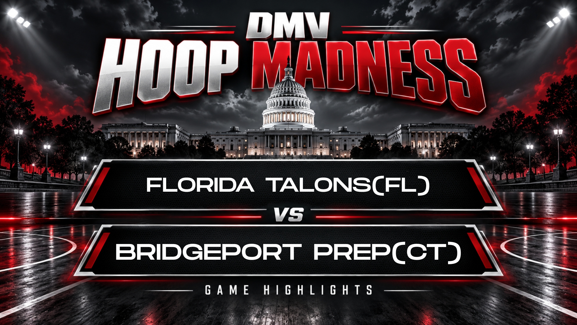 Florida Talons(FL) vs Bridgeport Prep(CT) Game- 2026 DMV Hoops Madness Day 1 @ Archbishop Spalding
