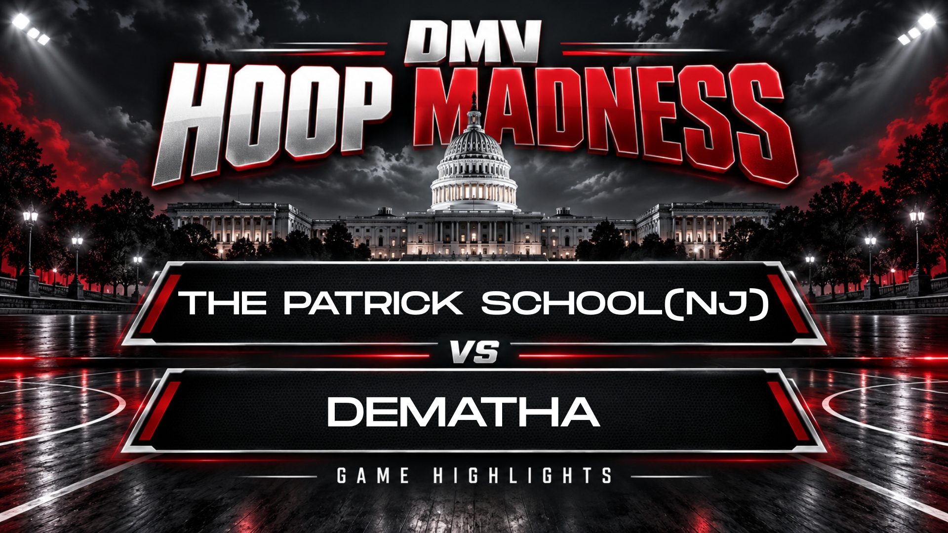 The Patrick School(NJ) vs DeMatha Game- 2026 DMV Hoops Madness Day 1 @ Archbishop Spalding HS