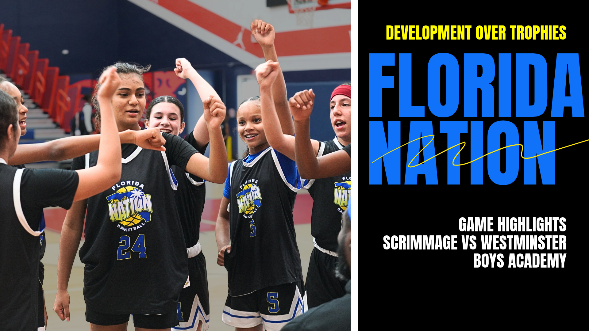 Florida Nation 7th/8th Grade Girls Defeat Westminster Boys Basketball Academy | Scrimmage Highlights