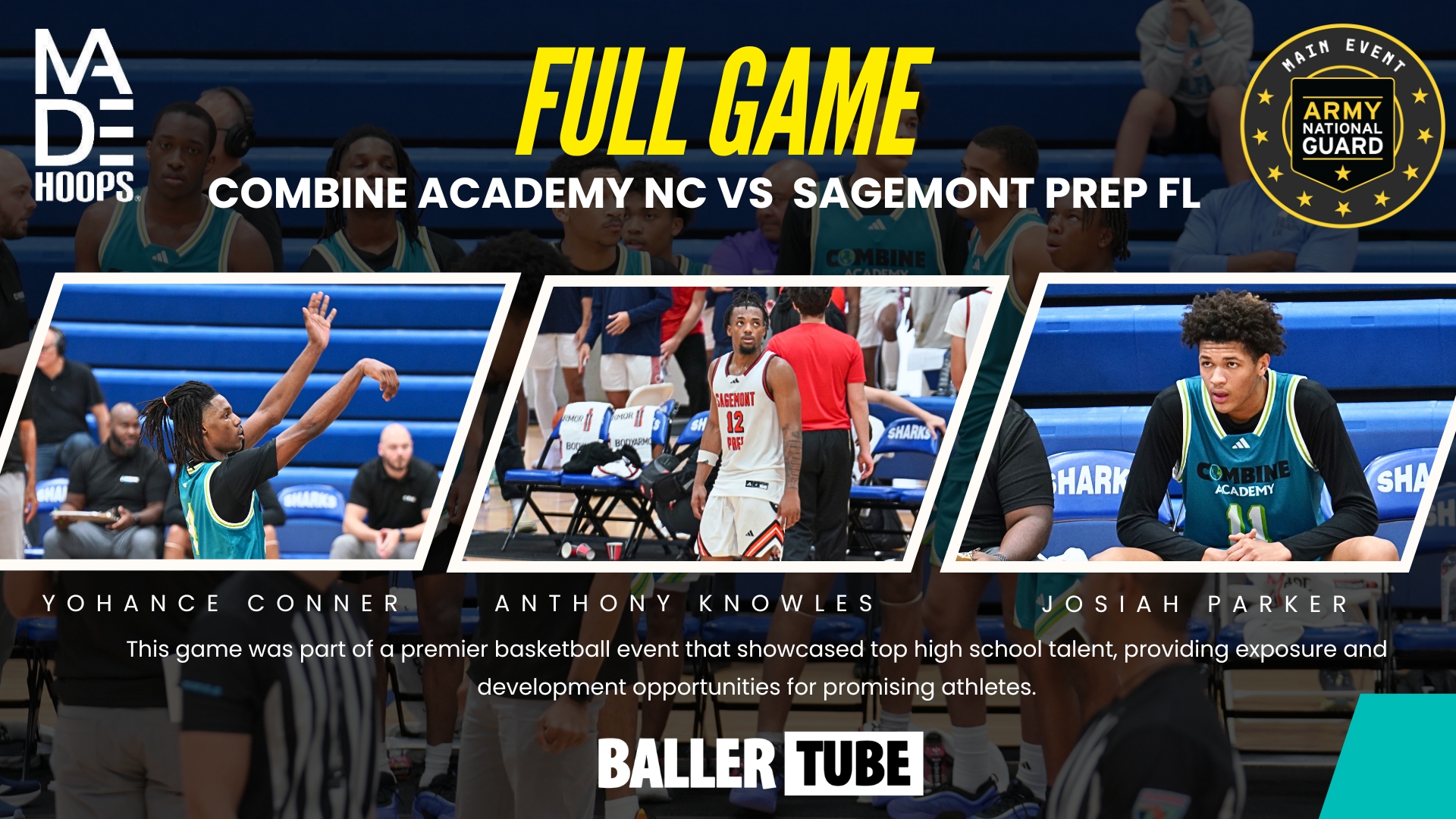 Sagemont vs. Combine Academy - MADE Hoops Main Event