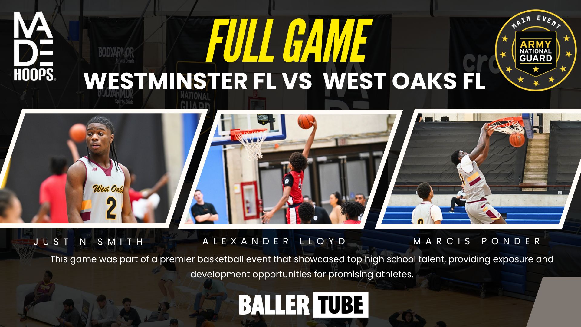 West Oaks Academy vs. Westminster Academy at MADE Hoops Main Event