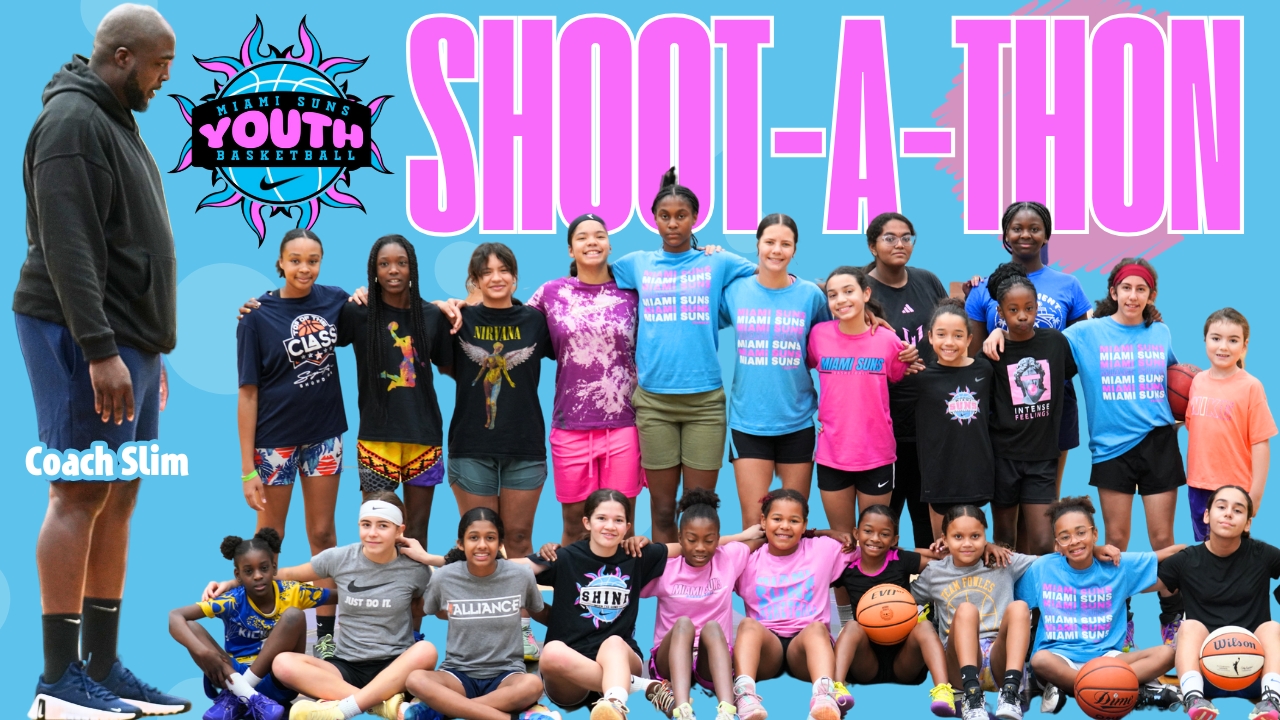 SUNS YOUTH - Thank You for Supporting the Miami Suns Shoot-A-Thon Fundraiser