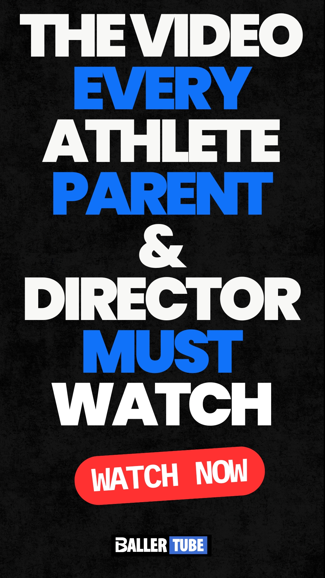 The Video Every Parent Athlete and Program Director  Must Watch!