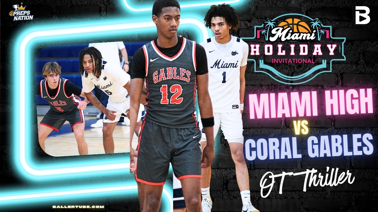 Coral Gables Beats Miami Senior in OT Thriller | Miami Holiday Invitational Highlights