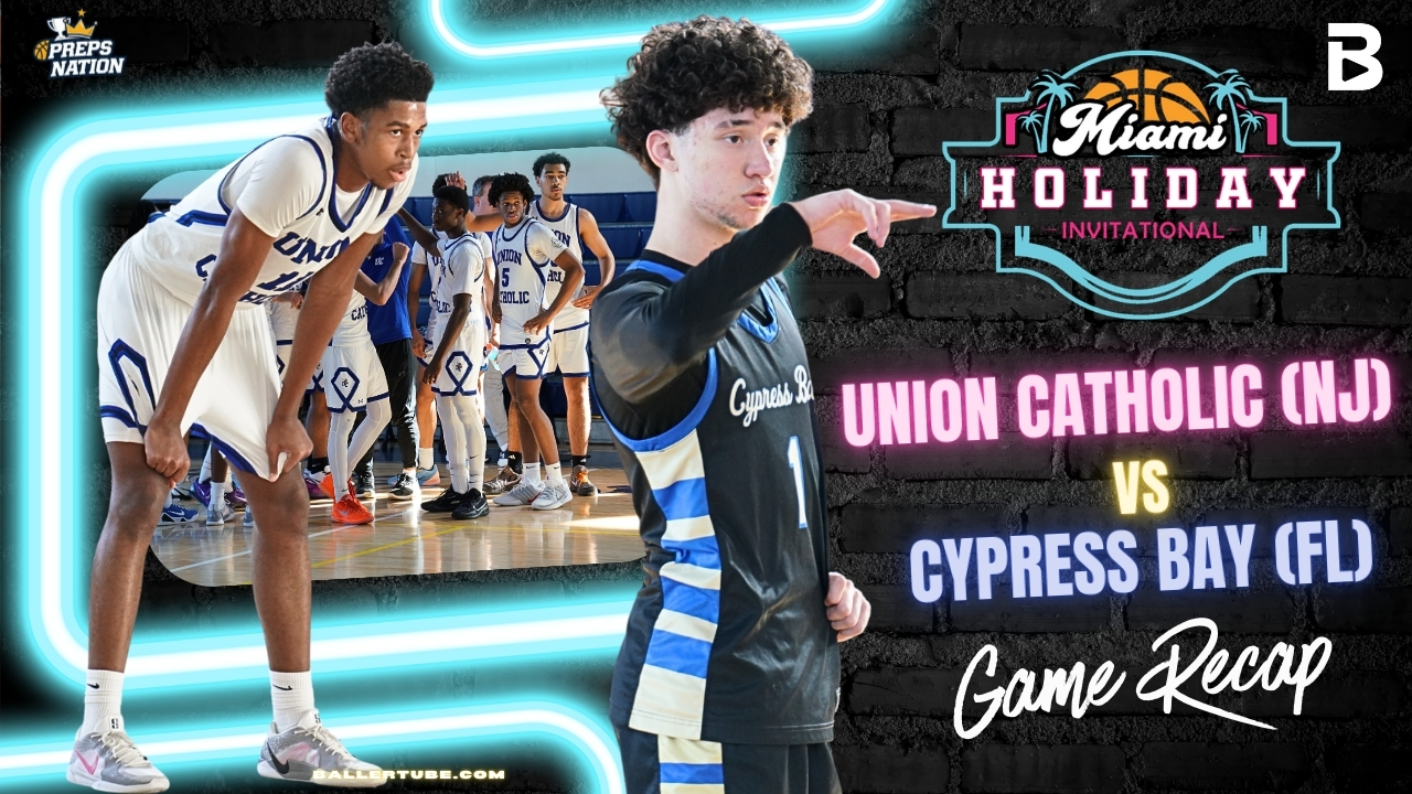 Cypress Bay vs Union Catholic | Miami Holiday Invitational Recap | 60–52 Lightning Win