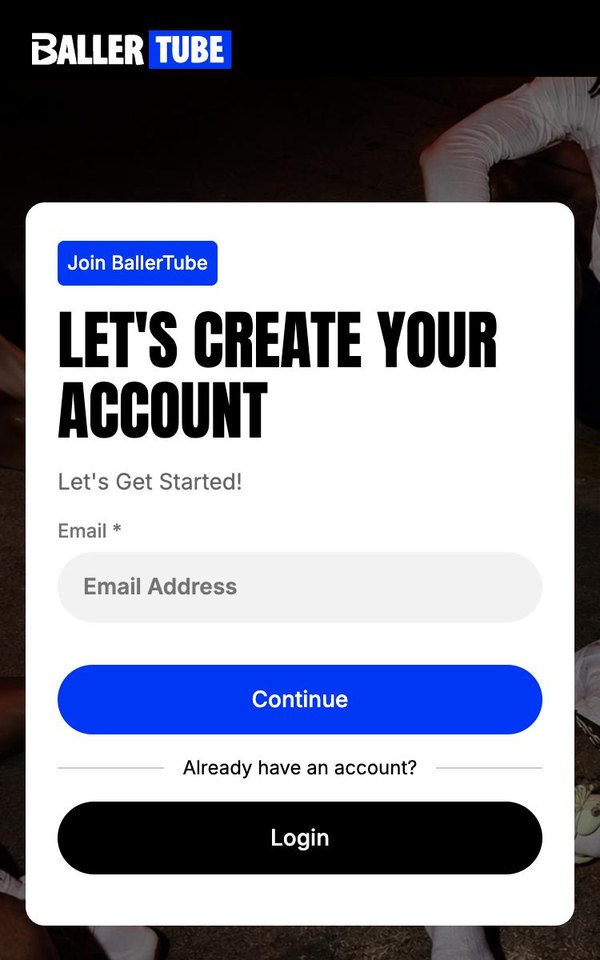 BallerTube sign-up screen asking for your email address